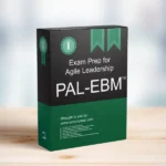 Professional Agile Leadership PAL-EBM™ Exam Prep