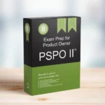 Professional Product Owner PSPO II™ Exam Prep